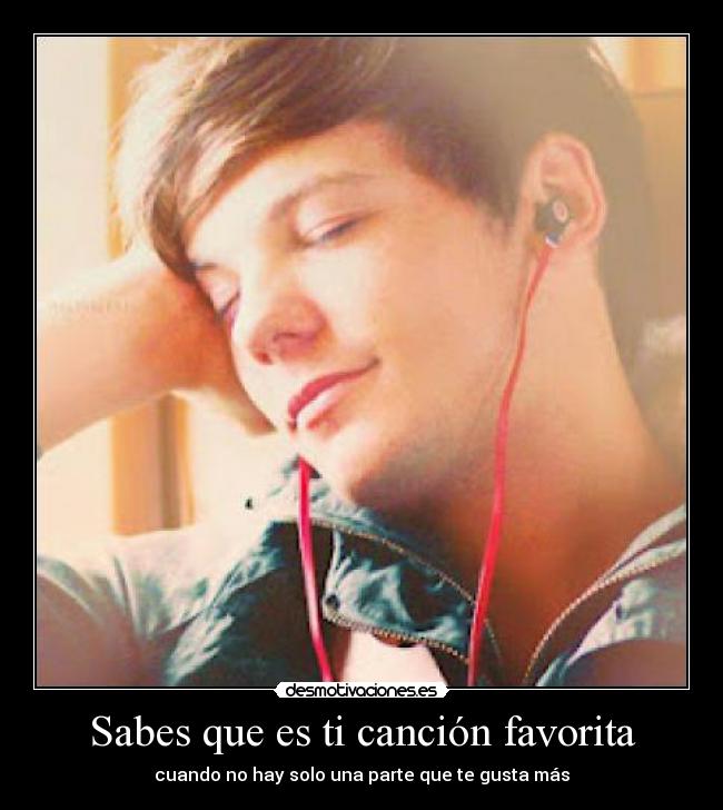 Sabes que es ti canción favorita -