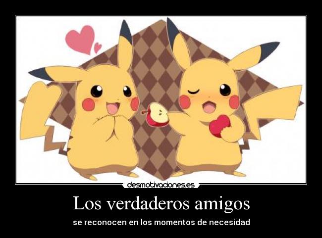 Los verdaderos amigos -