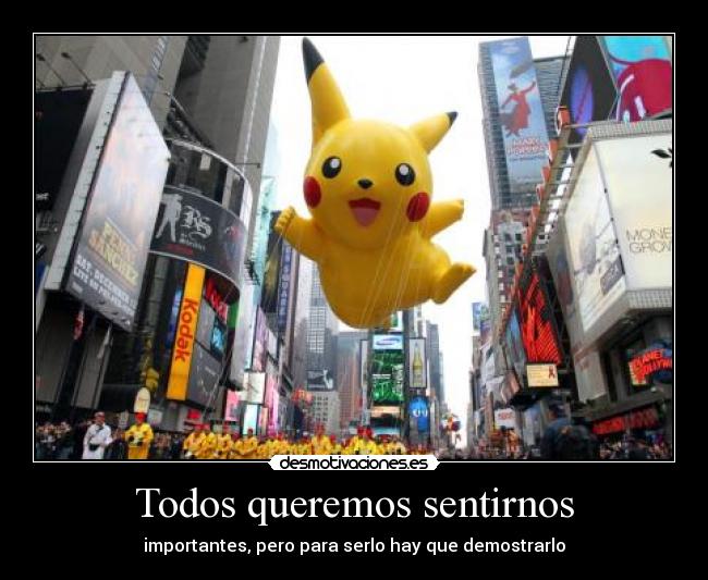 Todos queremos sentirnos -