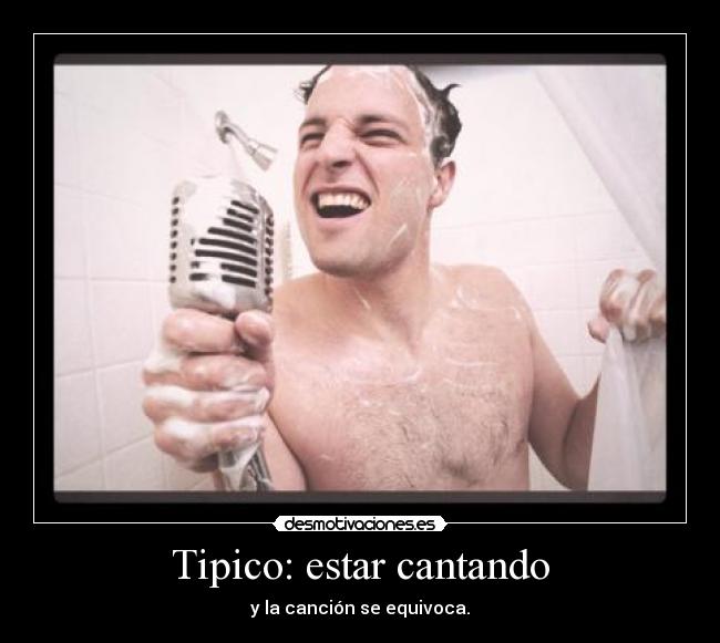 Tipico: estar cantando - 
