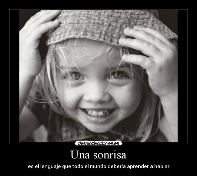 Una sonrisa -