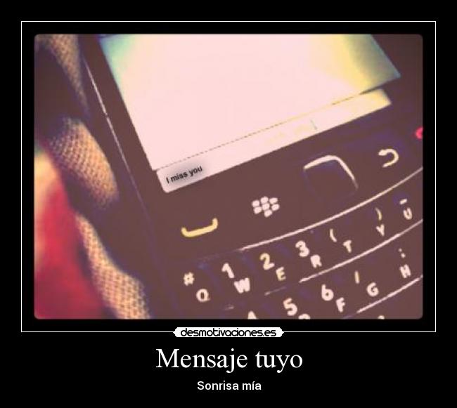 Mensaje tuyo - Sonrisa mía