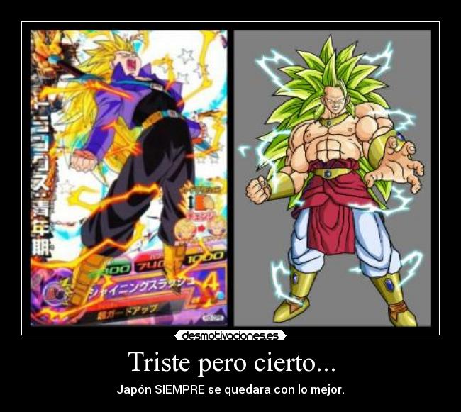 carteles dragon ball trunks broly ssj3 super sayayin triste pero cierto desmotivaciones