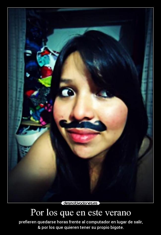 Por los que en este verano -