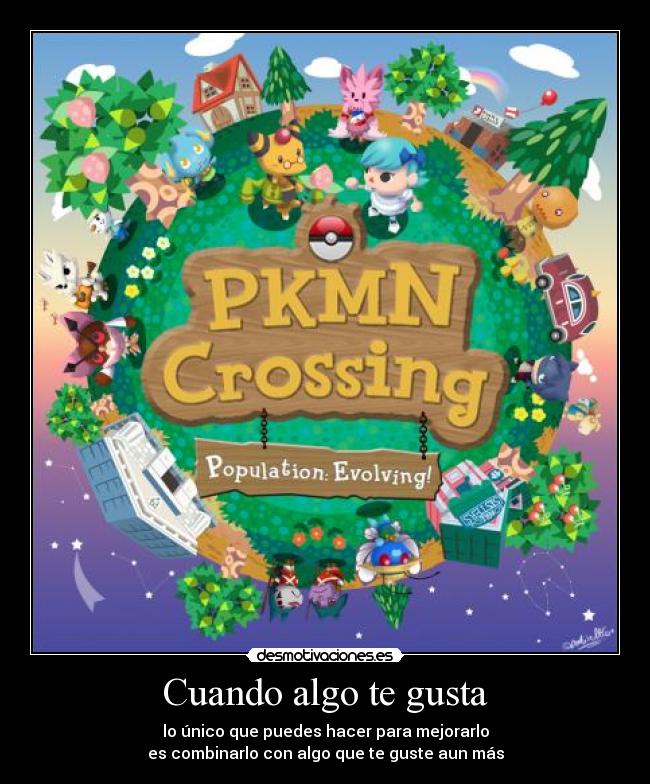 Cuando algo te gusta -