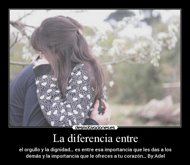 La diferencia entre - 