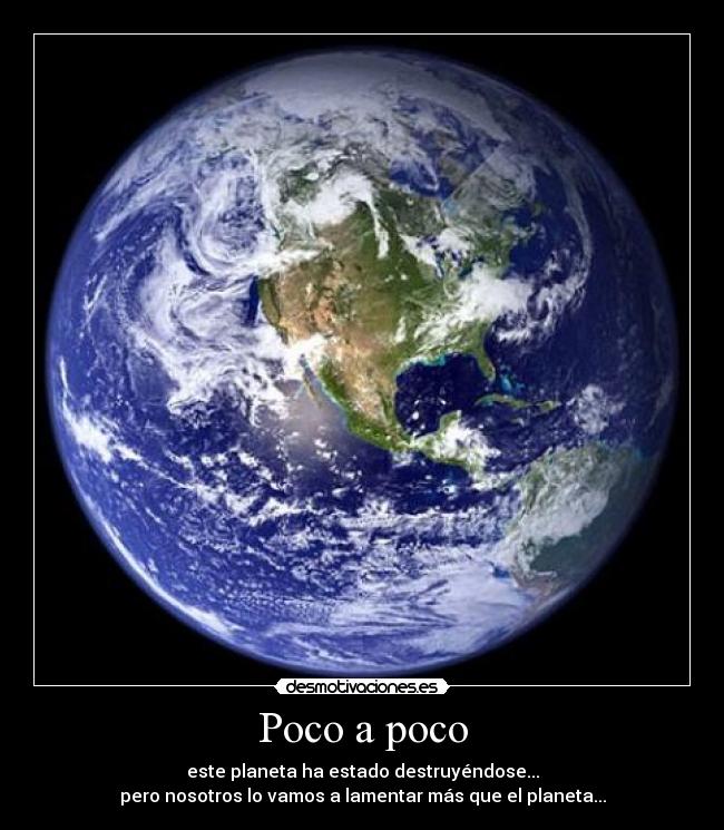 carteles tierra desmotivaciones