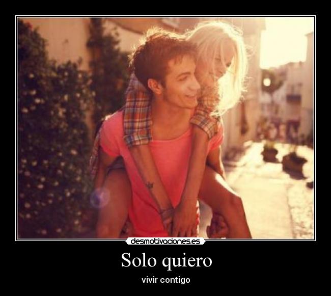 Solo quiero - 