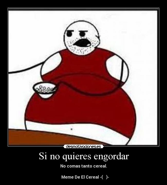 Si no quieres engordar -