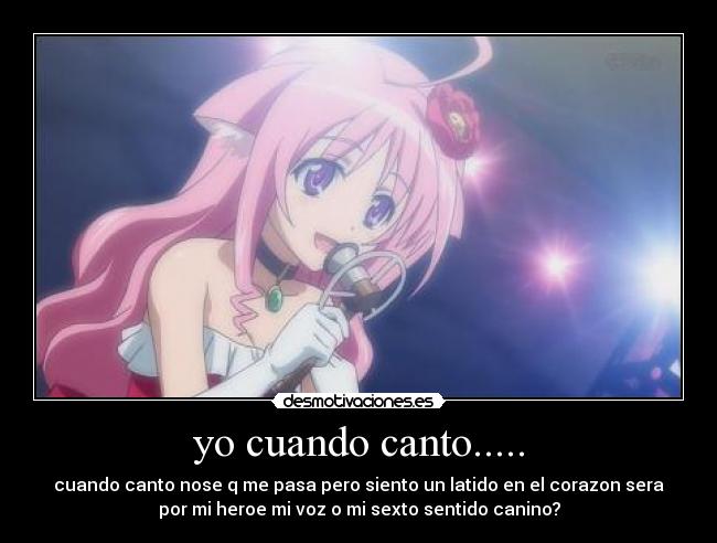 yo cuando canto..... -