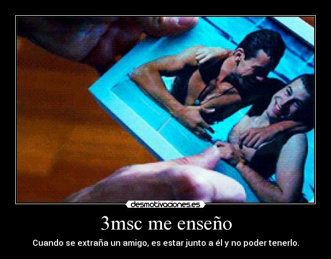 3msc me enseño -