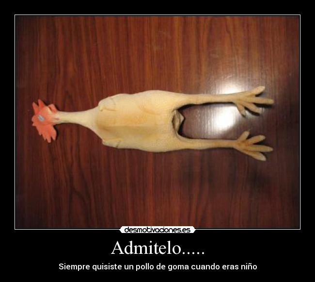 Admitelo..... - 