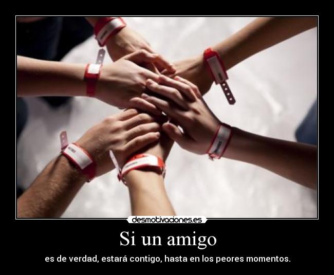 Si un amigo -