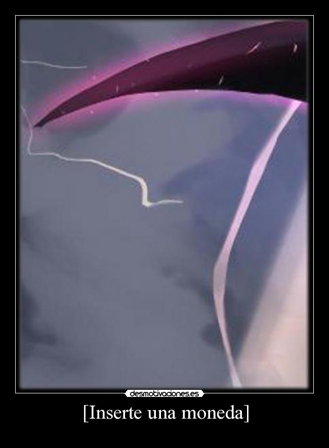 [Inserte una moneda] - 