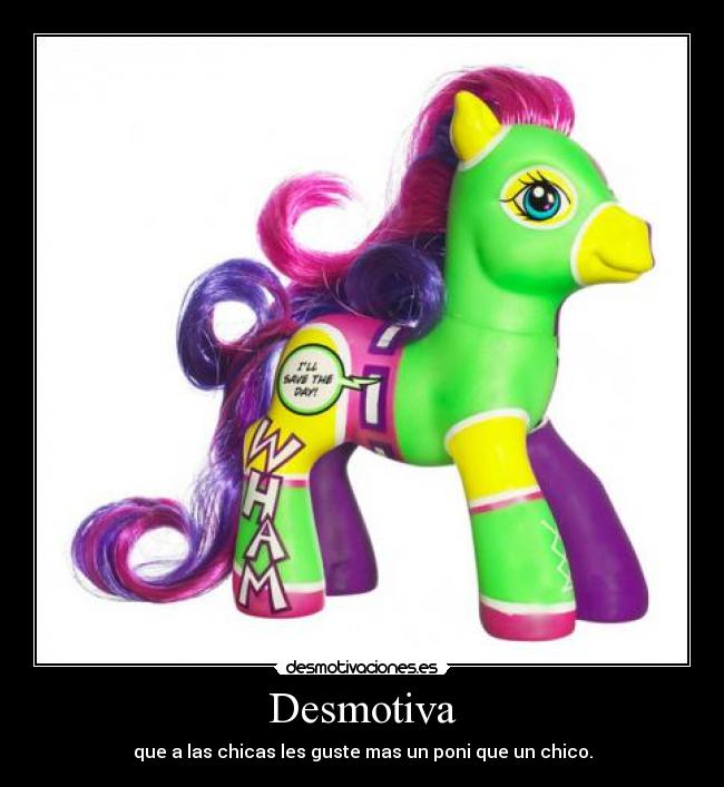 carteles poni desmotivaciones