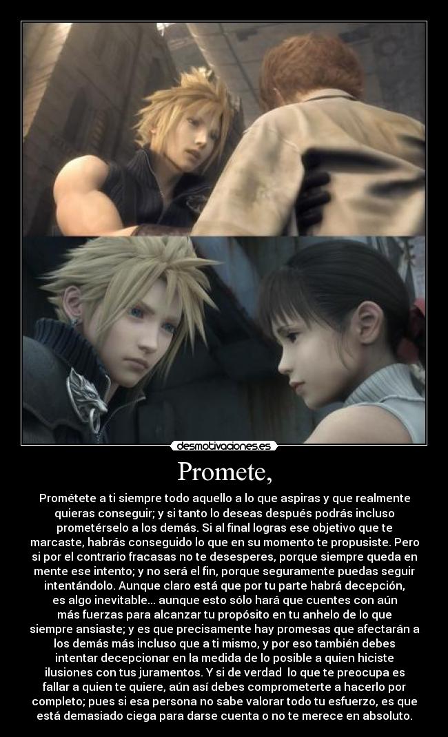 carteles darkskyx empirico nomiresaqui finalfantasy adventchildren hacia tiempo que queria decir algo asi desmotivaciones