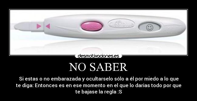 NO SABER -