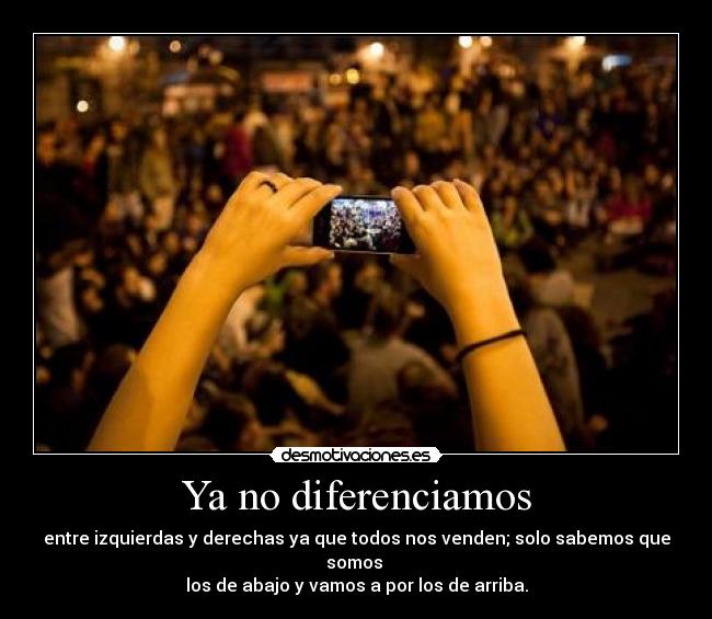 Ya no diferenciamos -
