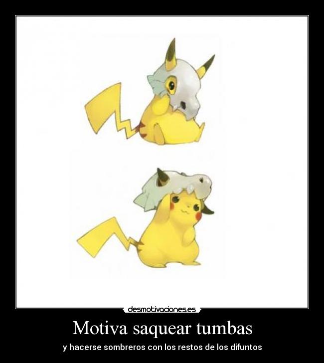 Motiva saquear tumbas - 