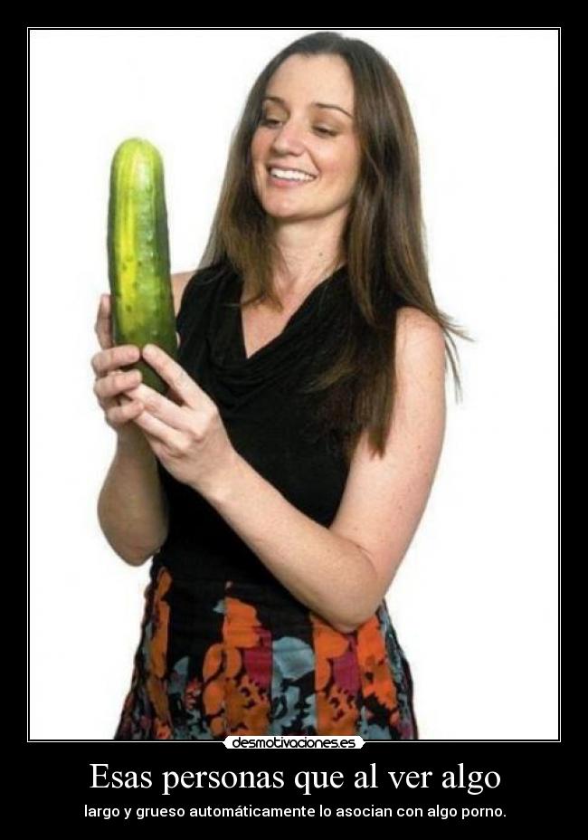 Esas personas que al ver algo -