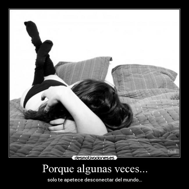Porque algunas veces... - 