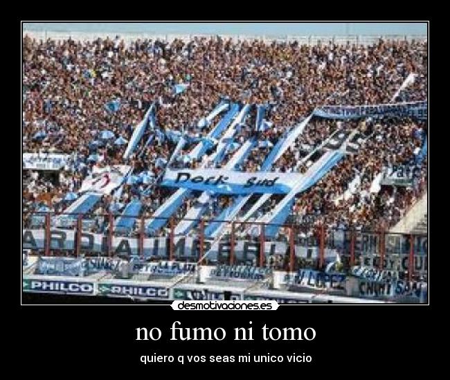 no fumo ni tomo -