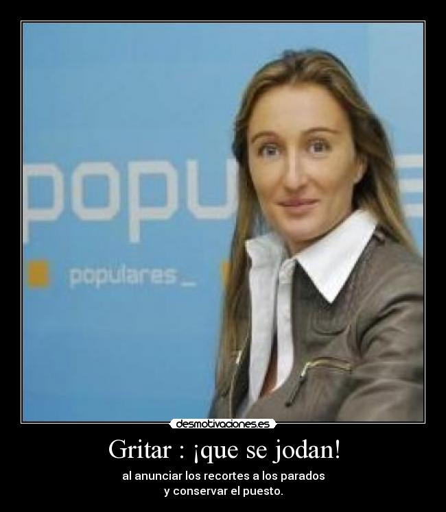 Gritar : ¡que se jodan! - 