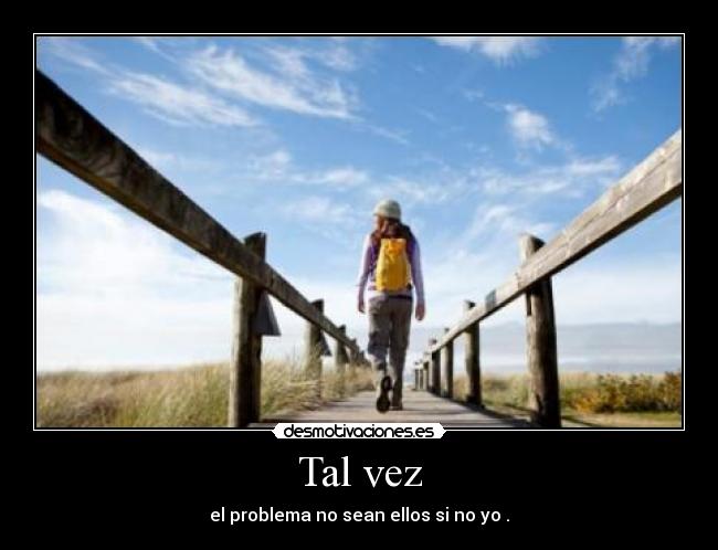Tal vez -