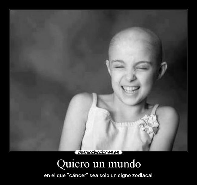 Quiero un mundo -