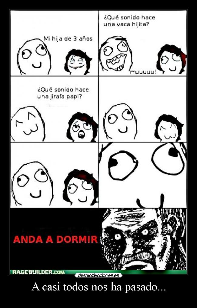 A casi todos nos ha pasado... -