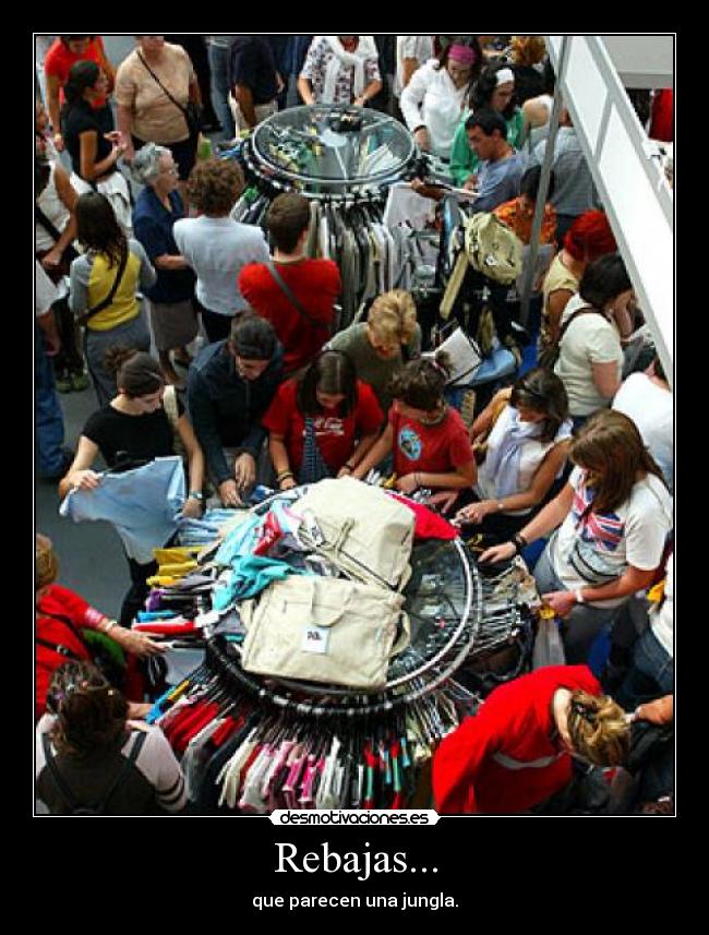 Rebajas... - que parecen una jungla.