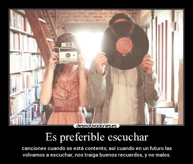 Es preferible escuchar -
