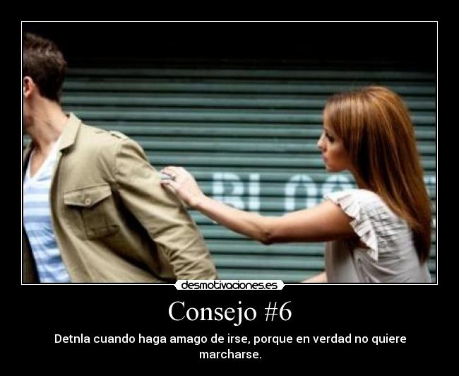 Consejo #6 -