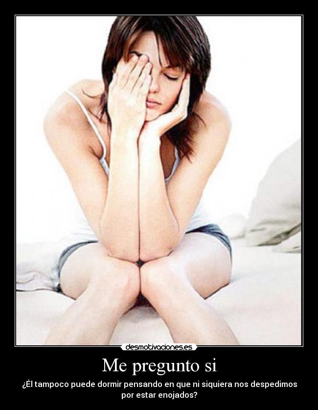 Me pregunto si -