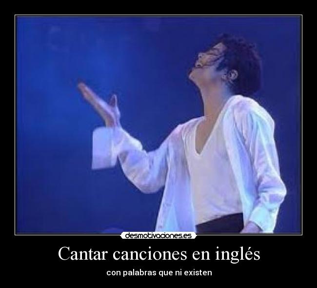 Cantar canciones en inglés - con palabras que ni existen