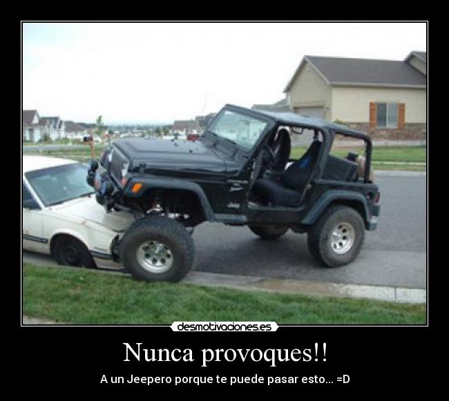 Nunca provoques!! - 