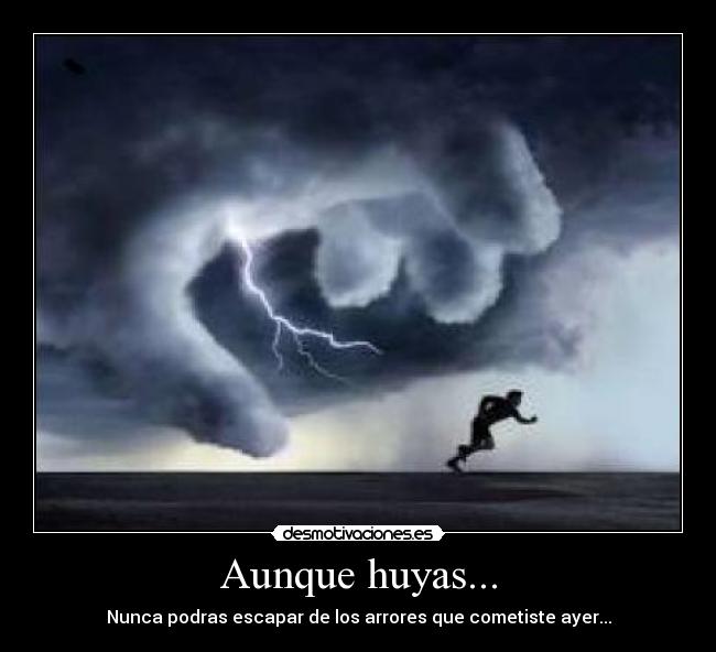 Aunque huyas... - 