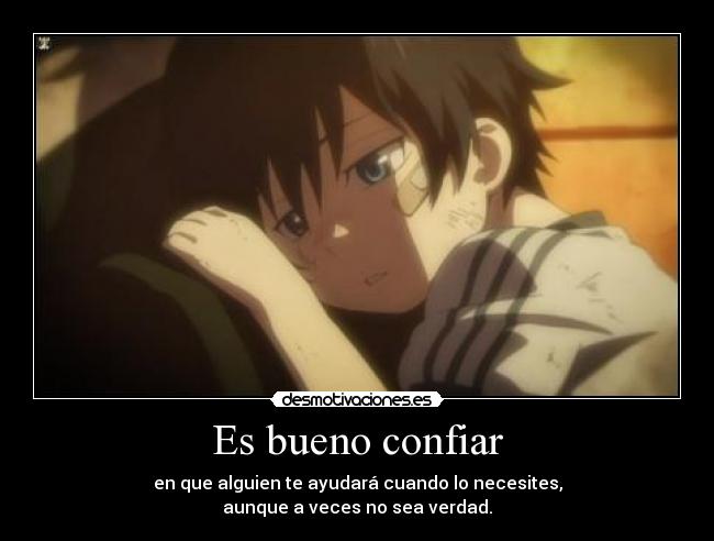Es bueno confiar -