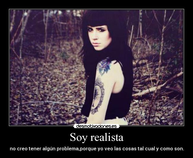 Soy realista - 