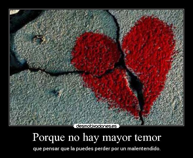 Porque no hay mayor temor - 