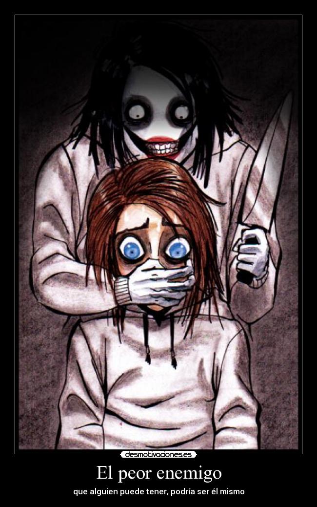 El peor enemigo -