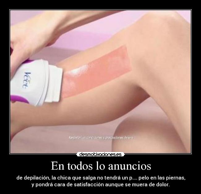 En todos lo anuncios -