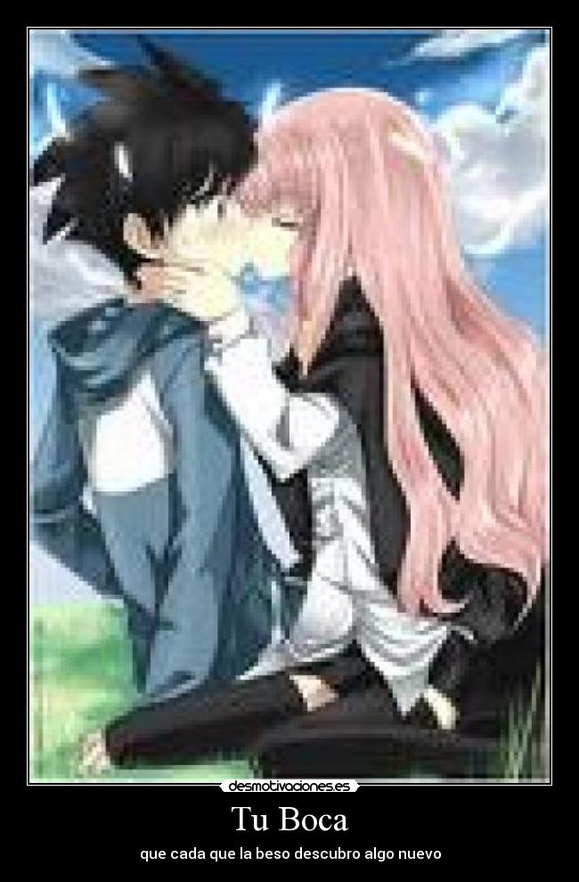 Tu Boca - que cada que la beso descubro algo nuevo