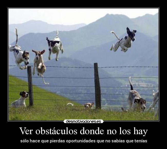 carteles obstaculos hay obstaculo insuperable desmotivaciones
