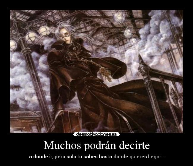 Muchos podrán decirte - 