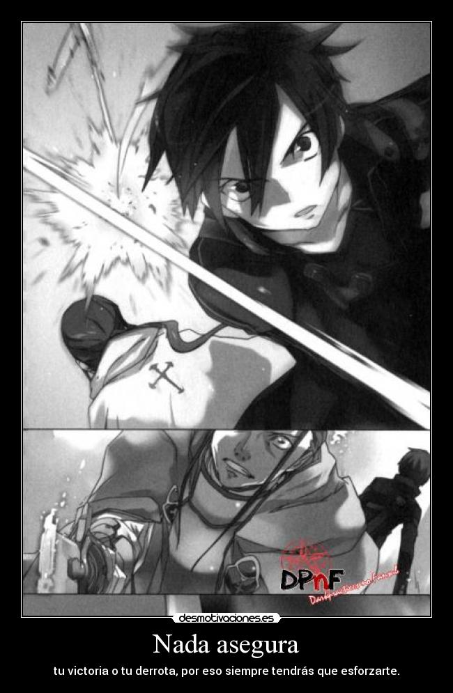 Nada asegura -