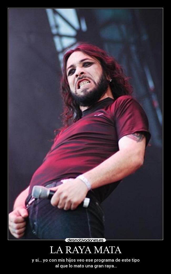 LA RAYA MATA -