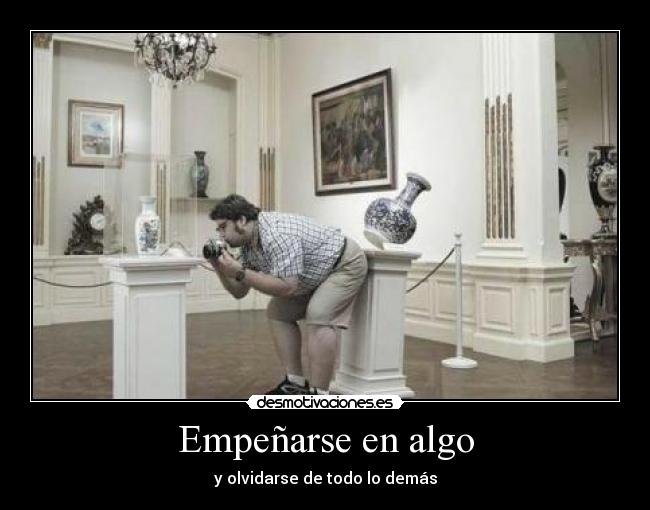 carteles empenas algo olvida demas 2desmoconcurso desmotivaciones