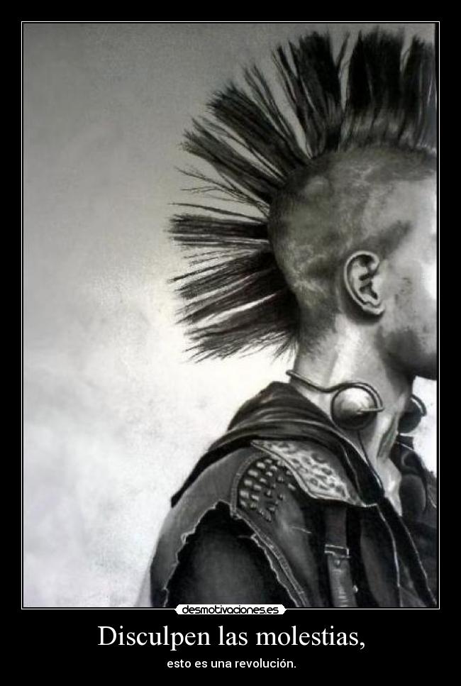 Disculpen las molestias, - 