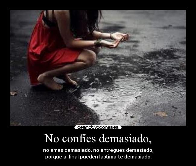 carteles confies demasiado desmotivaciones